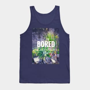 Bored Tank Top